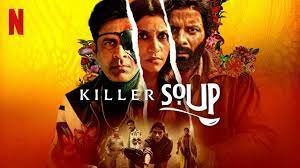 Killer Soup (2024) Hindi Season 1 Complete Watch Online